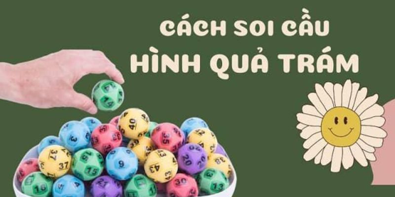 Dự đoán số lô chính xác với phương pháp quả trám