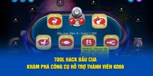 Tool hack bầu cua - Khám phá công cụ hỗ trợ thành viên KO66